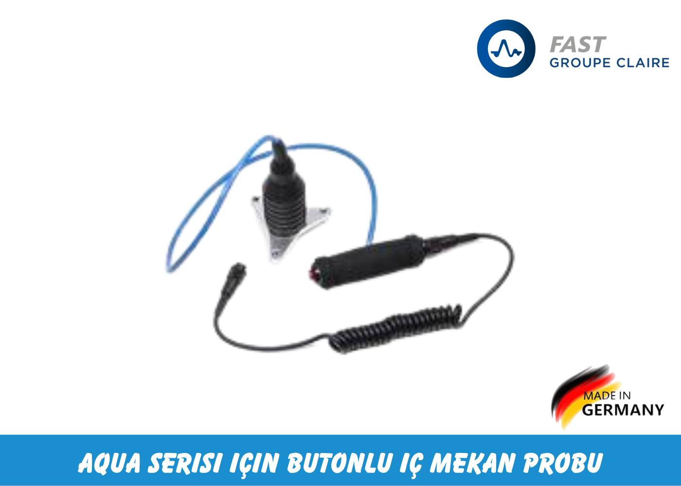 Fast Aqua Serisi İçin Butonlu İç Mekan Probu